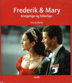 Buch Dänisch - Royal Dänemark - 2004 - Mary & Frederik - Kongelige Folkelige